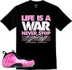   Pink Foamposite Shirt   Life Is War Pink Foam Foams Tee To Match Penny
