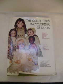The Collectors Encyclopedia of Dolls By Coleman 1968 Hardcover