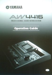 YAMAHA AW4416 PRO AUD WSTATION OPERATION GUIDE BOUND EN
