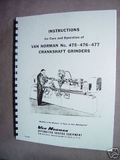 Van Norman 475 476 477 Crankshaft Grinder Manual 86 pg