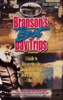 Guide to Discovering the Best of Branson and Ozark Mountain Country 