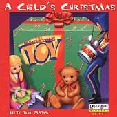 Childs Christmas Marvelous Toy and Other Gallimaufry by Tom Paxton 