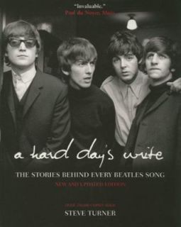   Behind Every Beatles Song by Steve Turner 2005, Paperback