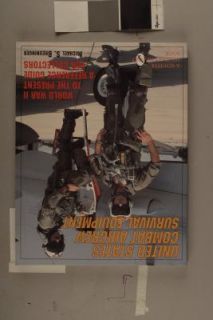 United States Combat Aircrew Survival Equipment World War II to the 
