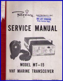REGENCY Manual #SM 10 355 MT 15 VHF Marine Transceiver