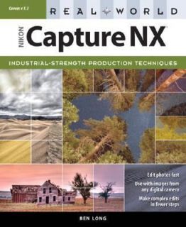 Real World Nikon Capture NX, Long, Ben, New Book
