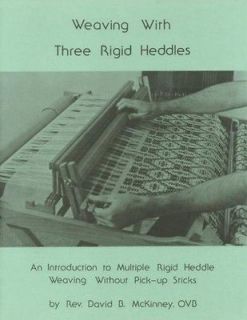 Used   Book Weaving With Three Rigid Heddles, Heddle Loom Weavers 