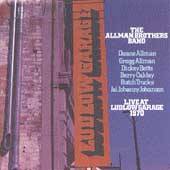 Live at Ludlow Garage 1970 by Allman Brothers Band The CD, May 1990, 2 