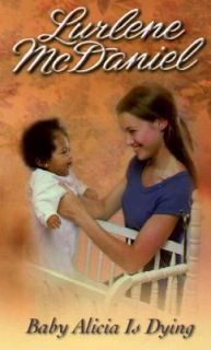 Baby Alicia Is Dying by Lurlene McDaniel 1993, Paperback