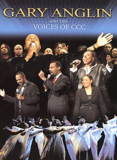 Gary Anglin and the Voices of CCC DVD, 2004