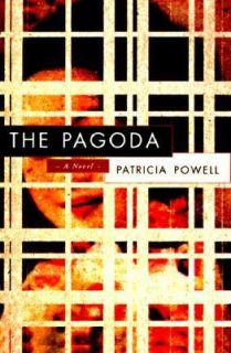 The Pagoda by Patricia Powell 1998, Hardcover