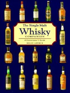   Single Malt Whiskey Companion by Helen Arthur 1997, Hardcover