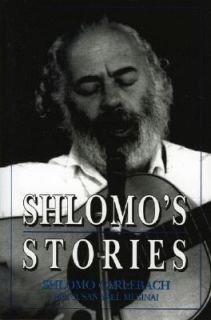 Shlomos Stories Selected Tales by Susan Yael Mesinai and Shlomo 