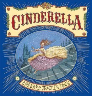 Cinderella by Barbara McClintock 2005, Hardcover