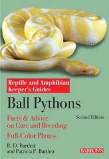 Ball Pythons by R. D. Bartlett and Patricia Bartlett 2011, Paperback 