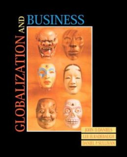 Globalization and Business by Daniel P. Sullivan, Lee H. Radebaugh and 