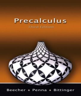 Precalculus by Judith A. Penna, Judith A. Beecher and Marvin L 