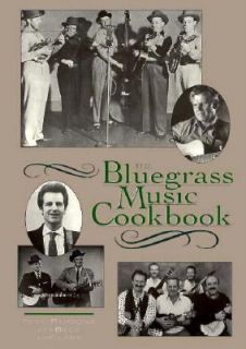 The Bluegrass Music Cookbook by Kenneth Beck, Penny Parsons and Jim 