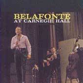 Belafonte at Carnegie Hall by Harry Bela