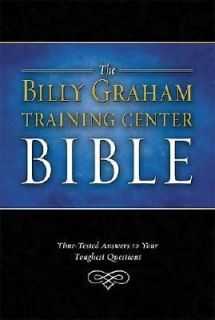 The Billy Graham Training Center Bible Time Tested Answers to Your 