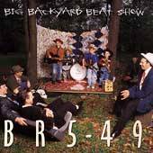 Big Backyard Beat Show by BR5 49 CD, Jul 1998, Arista
