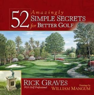  Better Golf by William Mangum and Rick Graves 2006, Hardcover