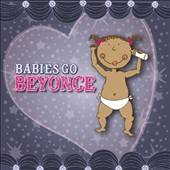 Babies Go Beyoncé CD, Jan 2010, RGS Music