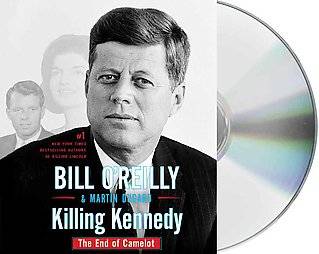 Killing Kennedy The End of Camelot by Bill OReilly and Martin Dugard 