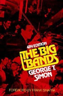 The Big Bands by George T. Simon 1981, Paperback