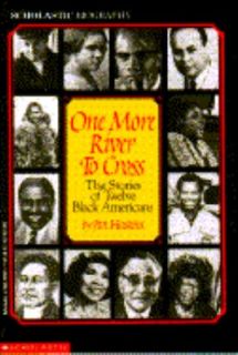 One More River to Cross The Story of Twelve Black Americans by Jim 