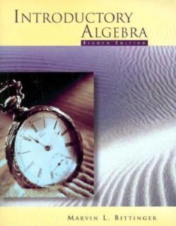 Introductory Algebra by Marvin L. Bittinger 1998, Paperback