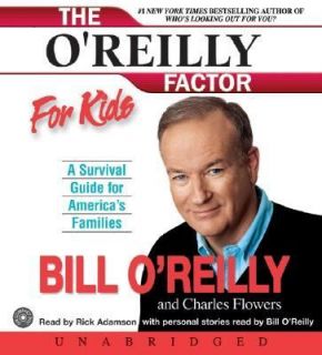   by Bill OReilly and Charles Flowers 2004, CD, Unabridged