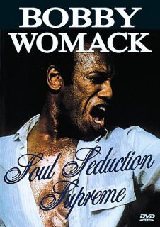 Bobby Womack   Soul Seduction Supreme DVD, 2005