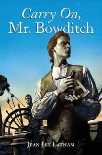 Carry on, Mr. Bowditch by Jean Lee Latham 2003, Hardcover
