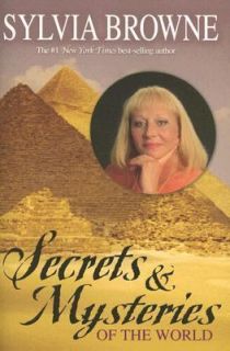   and Mysteries of the World by Sylvia Browne 2006, Paperback