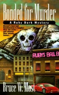   for Murder A Ruby Dark Mystery by Bruce W. Most 1996, Paperback