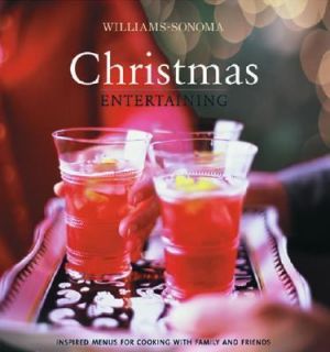 Christmas Entertaining by Georgeanne Brennan 2005, Hardcover