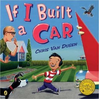 If I Built a Car by Chris Van Dusen 2007, Paperback