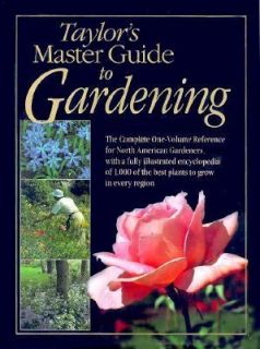 Taylors Master Guide to Gardening by Rita Buchanan and Roger Holmes 