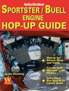Harley Davidson Sportster Buell Engine Hop Up Guide by Kip Woodring 