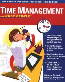Time Management for Busy People by Roberta Roesch 1998, Paperback 