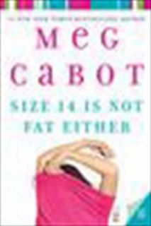 Size 14 Is Not Fat Either No. 2 by Meg Cabot 2006, Paperback