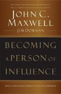   of Influence by Jim Dornan and John C. Maxwell 2006, Paperback