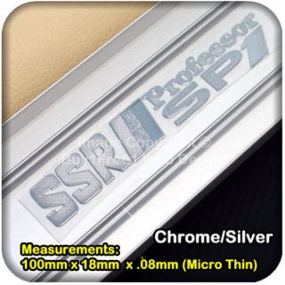   SSR Professor SP1 Chrome Silver Car Door Sill Plate Decal Emblem Badg