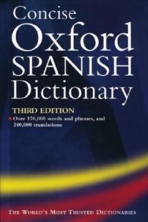 Concise Oxford Spanish Dictionary by Carol Styles Carvajal and Jane 
