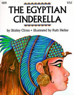 The Egyptian Cinderella by Shirley Climo 1992, Paperback