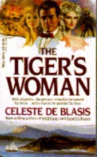The Tigers Woman by Celeste De Blasis 1987, Paperback
