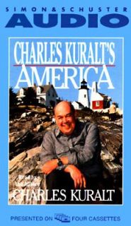 Charles Karults America by Charles Kuralt 1995, Cassette, Abridged 