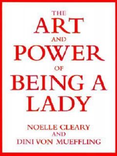   Lady by Dini von Mueffling and Noelle Cleary 2001, Hardcover