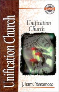 Unification Church by J. Isamu Yamamoto 1995, Paperback